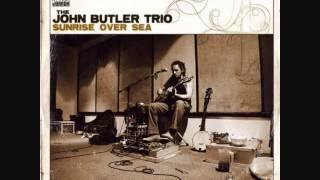 Sometimes- John Butler Trio