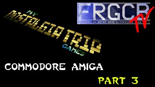 My Nostalgia Trip Games - Ep25 Amiga part 3