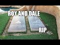 Roy Rogers and Dale Evans burial site