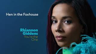 Rhiannon Giddens - Hen In The Foxhouse video