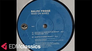 Ralph Fridge - Man On Mars (Trance Mix) (2002)