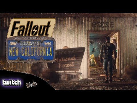 Fallout new California! - PART 1 | Twitch Vods