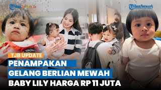 Dibanderol Rp 11 Juta, Intip Penampakan Gelang Mewah Baby Lily, Bertabur Berlian & Mutiara Berkilau