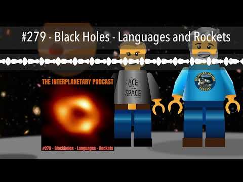 #279 - Black Holes - Languages and Rockets