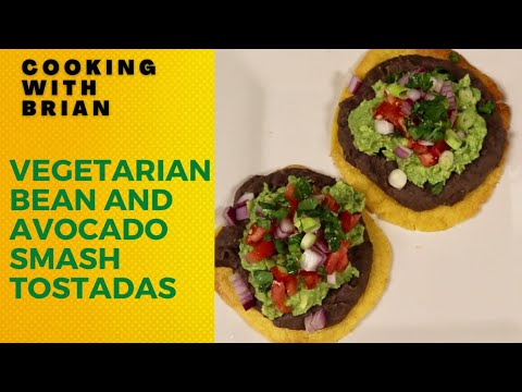 Vegetarian Bean and Avocado Smash Tostadas- At Home Recipe- Simple and Delicious Homemade Dish!