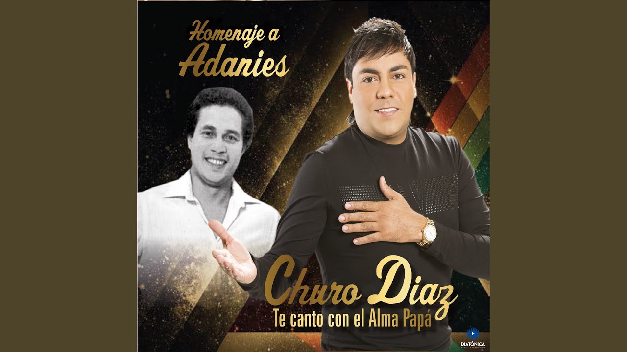 Churo Diaz - Bendita Duda
