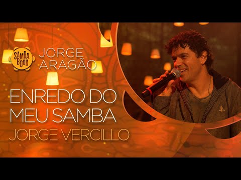 Enredo do Meu Samba - Jorge Vercillo (Sambabook Jorge Aragão)