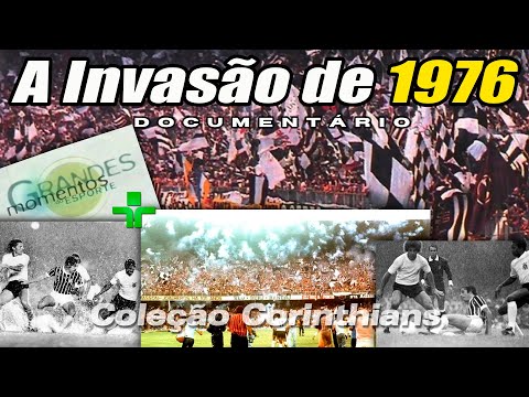 Corinthians - Especial Invasão do Maracanã 1976 ...