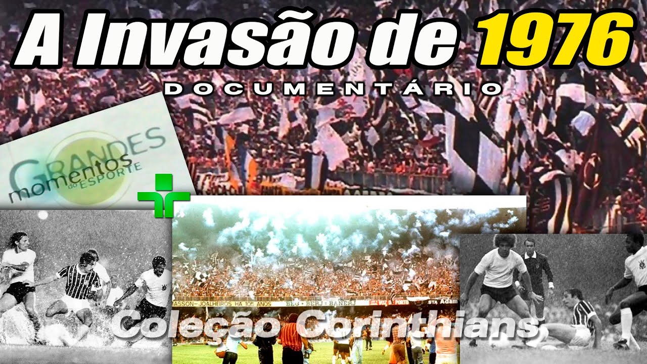 Corinthians - Especial Invasão do Maracanã 1976 - ÍNTEGRA!!!