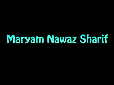 Learn How To Pronounce Maryam Nawaz Sharif