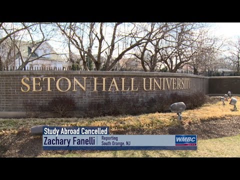 NJ South Orange Seton Hall Study Abroad Cancelled
