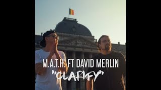 M.A.T.H. ft David Merlin - Clarify (prod.Putty Productions)