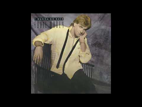 Eddie Money - I Wanna Go Back (1986) HQ