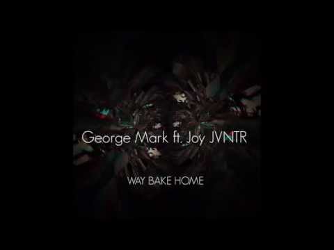 George Mark ft Joy JVNTR - Way Back Home (Original Mix)