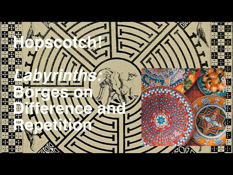 Labyrinths: Jorge Luis Borges on Difference and Repetition
