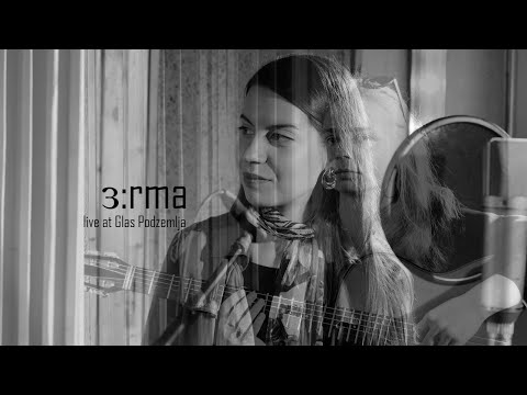 3:rma - live concert @Glas Podzemlja