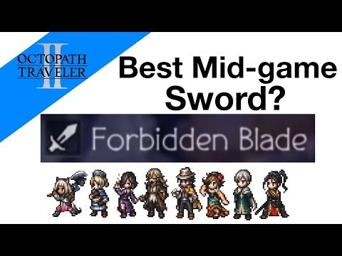 How to get best mid game sword - Octopath Traveler 2