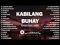 🍃Hot Philippines Playlist 2023 🍃💖 Kabilang Buhay, Sa Ngalan ng Pag, Magbalik, Mundo...