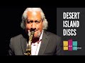 Gary Bartz – Desert Island Discs