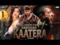 Challenging Star Darshan S Action Blockbuster Kaatera Full Movie In Hindi Dubbed Jagapathi Babu