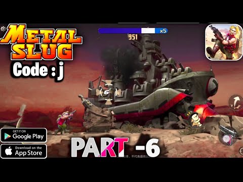🔥METAL SLUG Code j - For Android & iOS Beta Gameplay 2021 | PART - 6