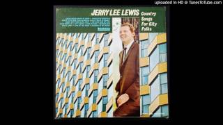 Jerry Lee Lewis - Funny How Time Slips Away - 1965 Country Soul
