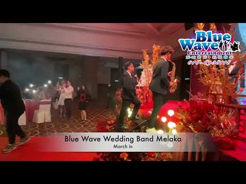 Blue Wave Wedding Live Band Melaka - Violin Saxophone March In