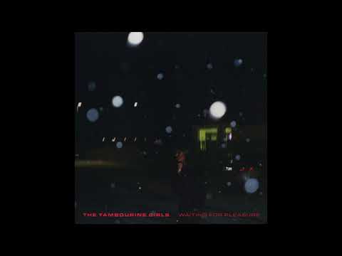 The Tambourine Girls - WONDERDOWN  [Official Audio]