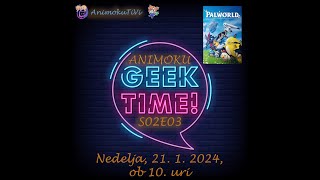 Download lagu Animoku Geek Time S02E03 mp3 Download lagu Animoku Geek Time S02E03 mp3
