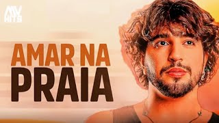 TE AMAR NA PRAIA - NATTAN (MÚSICA NOVA) @NattanzinhoOficial