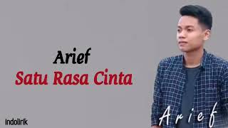Download lagu Arief Satu Rasa Cinta Lirik Lagu Indonesia... mp3