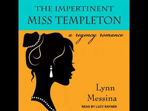 Impertinent Miss Templeton: A Regency Romance - Lynn Messina
