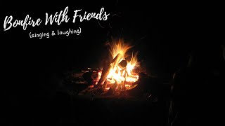 Campfire sing-along 🔥🎶 (with that one friend who can actually sing lol)