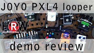 Video thumbnail for JOYO PXL4 looper switcher demo by Kern Ramsdell