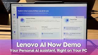 Lenovo AI Now Demo: Your Personal AI Assistant, Right on Your PC | #PersonalAI #AIPC