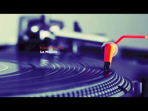 La Monde - Krazy (Main Mix)