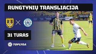 31 turas: FA „Šiauliai“ – „Hegelmann“ (2026-09-13)