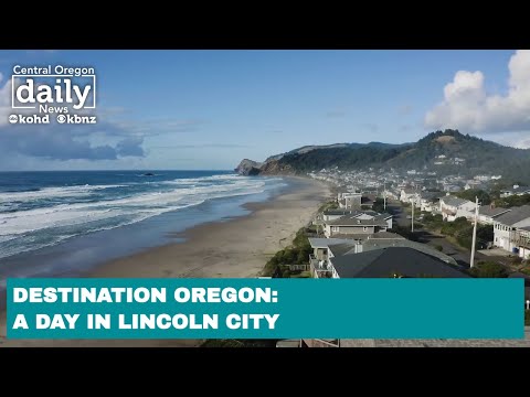 Destination Oregon: A day in Lincoln City