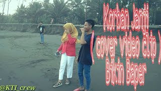 Download lagu Guyonwaton - Korban Janji (Cover Video Klip) | Bikin Baper mp3