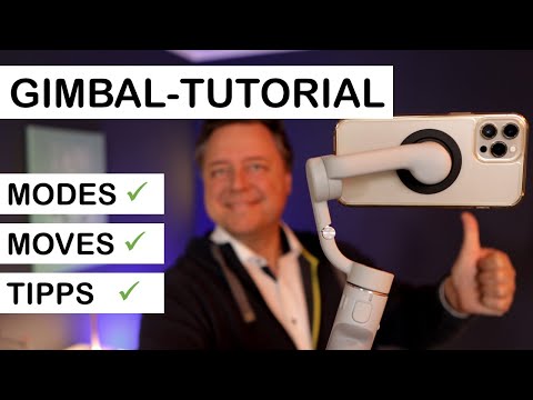Better filming with smartphone gimbals - all modes explained, good moves, tips for beginners
