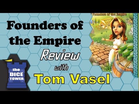 Dice Tower Reviews: Founders of the Empire