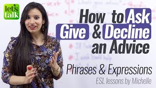 How to Ask, Give & Decline an Advice? English Speaking Practice Lesson