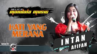 Download lagu HATI YANG MERANA voc intan afifah. MANDALA AUDIO #SUPPORT AVS LAMONGAN mp3 Download lagu HATI YANG MERANA voc intan afifah. MANDALA AUDIO #SUPPORT AVS LAMONGAN mp3