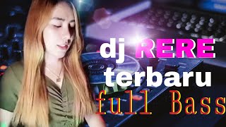 Download lagu dj Rere Monique terbaru 2020 full bass mp3