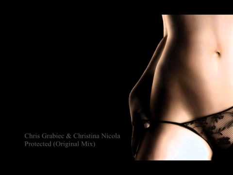 Chris Grabiec & Christina Nicola - Protected (Original Mix)