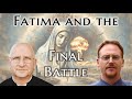 Fatima And The Final Battle W Fr Chad Ripperger