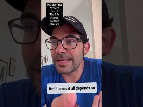 March of the Writers Day 18: the 3 PS: plotter, pantser or plantser.