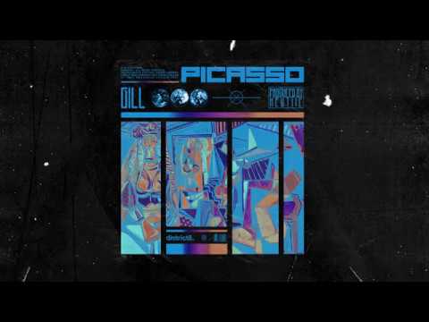 Gill - Picasso. (Prod. by Kewtiie)