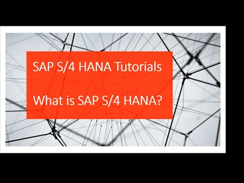 SAP S4 HANA Tutorial What is SAP S/4 HANA?