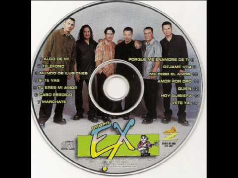 grupo EX _ tU eReS mI AmOr